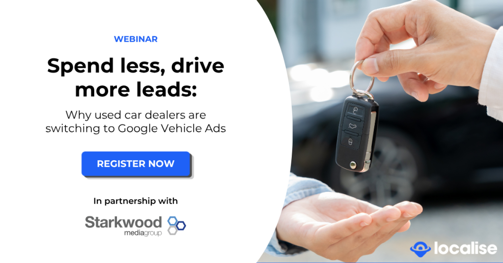 Webinar - Spend less, drive more leads: Why used car dealers are switching to Google Vehicle Ads